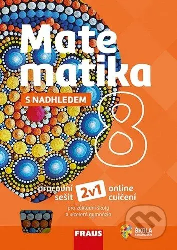 Matematika 8 s nadhledem - pracovní sešit - Pavel Tlustý, Miroslava Huclová - kniha z kategorie 2. stupeň