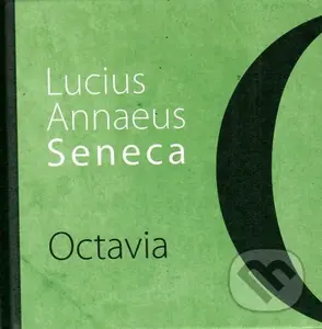 Octavia - Lucius Annaeus Seneca