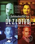 Zahradnictví: Dezertér - Jan Hřebejk - film z kategorie Dramata