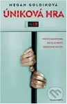 Úniková hra - Megan Goldin - kniha z kategorie Thrillery