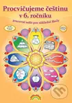 Procvičujeme češtinu v 6. ročníku (pracovní sešit pro základní školy) - kniha z kategorie 2. stupeň