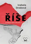 Říše - Izabela Straková - kniha z kategorie Společenská beletrie