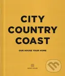 City Country Coast (Our House Your Home) - kniha z kategorie Interiérový design