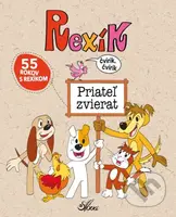 Rexík. Priateľ zvierat - Anna Sójka - kniha z kategorie Pohádky