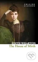The House of Mirth - Edith Wharton - kniha z kategorie Romantika