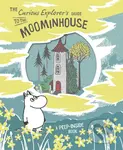 The Curious Explorer’s Guide to the Moominhouse - Tove Jansson