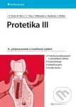 Protetika III (4., přepracované a rozšířené vydání) - kniha z kategorie Medicína