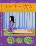 Hathajóga - Karel Werner
