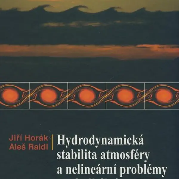 Hydrodynamická stabilita atmosféry a nelineární problémy geofyzikální hydrodynamiky - kniha z kategorie Vysoké školy