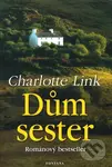 Dům sester (Románový bestseller) - Charlotte Link
