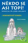 Někdo se asi topí! (Nevšední jaro, léto, podzim, zima pana B.) - kniha z kategorie Beletrie