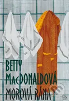 Morová rána - Betty MacDonald - kniha z kategorie Beletrie