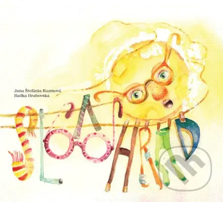 Slovohrad - Jana Štefánia Kuzmová, Radka Hrabovská (ilustrácie) - kniha z kategorie Naučné knihy