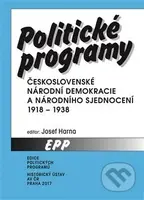 Politické programy (Československé národní demokracie a Národního sjednocení 1918-1938) - kniha z kategorie Historie