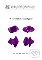 Úlohy matematické fyziky - Milan Krbálek - kniha z kategorie Fyzika