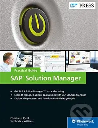 SAP Solution Manager (Practical Guide) - Steve Christian