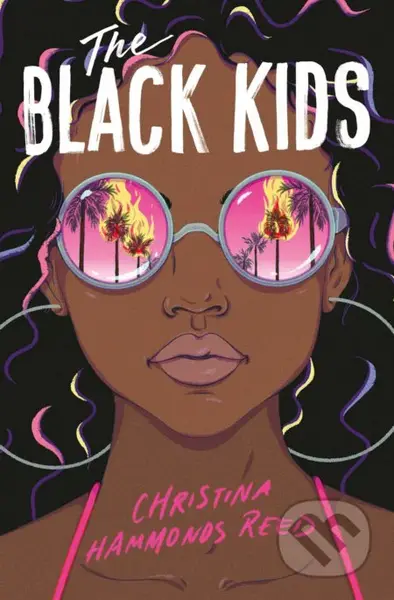 The Black Kids - Christina Hammonds Reed - kniha z kategorie Beletrie pro děti