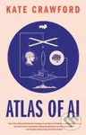Atlas of AI - Kate Crawford - kniha z kategorie Odborné a naučné