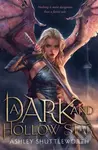 A Dark and Hollow Star - Ashley Shuttleworth - kniha z kategorie Fantasy
