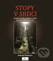 Stopy v srdci - Bohumil Ždichynec - kniha z kategorie Reportáže a publicistika