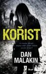 Kořist - Dan Malakin - kniha z kategorie Thrillery