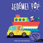 Jedeme! Pop (Pop-up MiniPedie) - Géraldine Cosneau - kniha z kategorie Naučné knihy