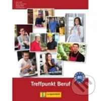 Berliner Platz 3 Neu (B1) – Treffpunkt Beruf + CD - kniha z kategorie Střední školy