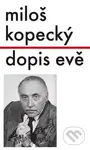 Dopis Evě - Miloš Kopecký - kniha z kategorie Beletrie
