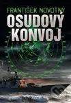Osudový konvoj - František Novotný - kniha z kategorie Beletrie
