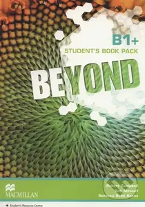 Beyond B1+: Student's Book Pack - Robert Campbell, Rob Metcalf, Rebecca Benne