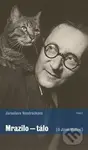 Mrazilo - tálo ((O Jiřím Weilovi)) - Jaroslava Vondráčková - kniha z kategorie Životopisy