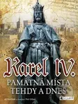Karel IV. (Památná místa tehdy a dnes) - jiří Martínek, Petr Urban (ilustrátor) - kniha z kategorie Učebnice a slovníky