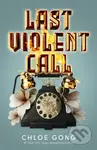 Last Violent Call - Chloe Gong - kniha z kategorie Fantasy
