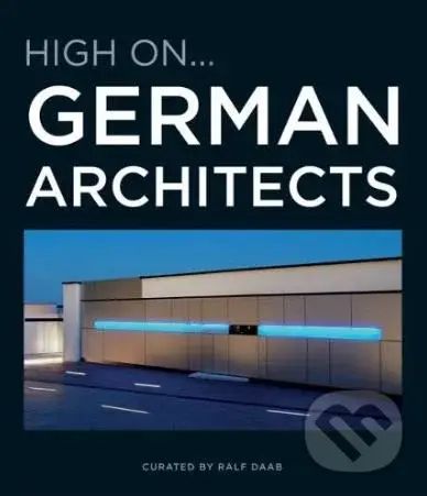 High On... German Architects - Ralf Daab