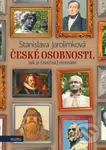 České osobnosti, jak je (možná) neznáte - Stanislava Jarolímková - kniha z kategorie Životopisy
