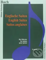 Englische Suiten / English Suites (für Klavier) - Johann Sebastian Bach - kniha z kategorie Noty