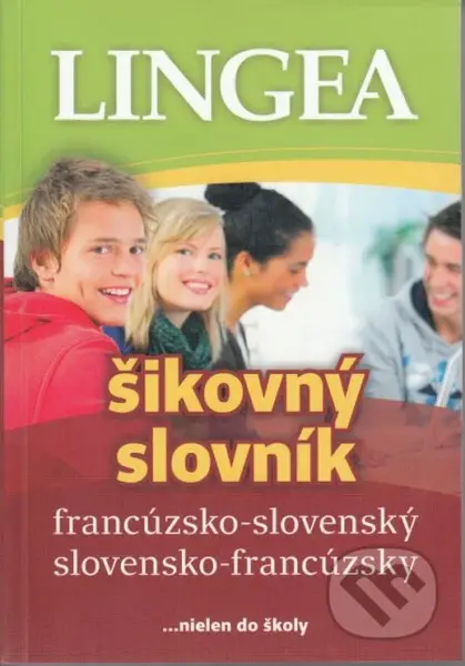 Francúzsko-slovenský slovensko-francúzsky šikovný slovník - kniha z kategorie Jazykové učebnice a slovníky