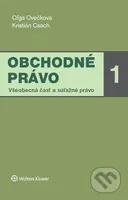 Obchodné právo 1 (Všeobecná časť a súťažné právo) - Oľga Ovečková, Kristián Csach - kniha z kategorie Vysoké školy