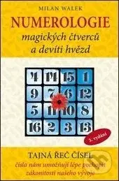 Numerologie magických čtverců a devíti hvězd - Milan Walek - kniha z kategorie Numerologie