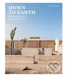 Down to Earth (Moderner Stampflehmbau: Rammed Earth Architecture) - kniha z kategorie Architektura