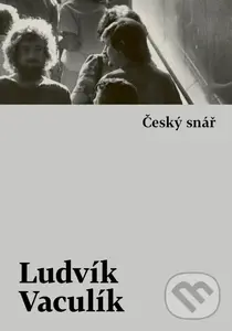 Český snář - Ludvík Vaculík