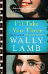 I'll Take You There - Wally Lamb - kniha z kategorie Beletrie