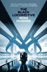 The Black Locomotive - Rian Hughes - kniha z kategorie Sci-fi