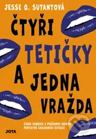 Čtyři tetičky a jedna vražda - Jesse Q. Sutanto - kniha z kategorie Společenská beletrie