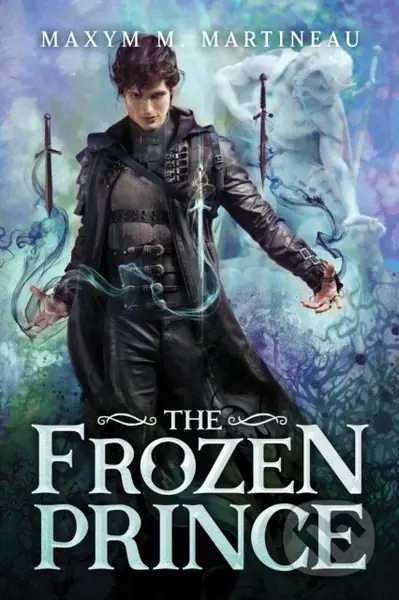 The Frozen Prince - Maxym M. Martineau - kniha z kategorie Fantasy