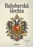 Habsburská šlechta - Jan Županič - kniha z kategorie Historie