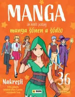 Manga - Jak kreslit postavy: manga šonen a šodžo (36 vzorů, jak je nakreslit krok za krokem) - kniha z kategorie Naučné knihy