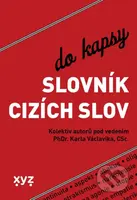 Slovník cizích slov do kapsy - kniha z kategorie Jazykové učebnice a slovníky
