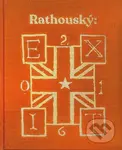 Luděk Rathouský: Exit - Kateřina Štroblová, Václav Magid, Luděk Rathouský, Kaliopi Chamonikolasová - kniha z kategorie Umění, design a architektura