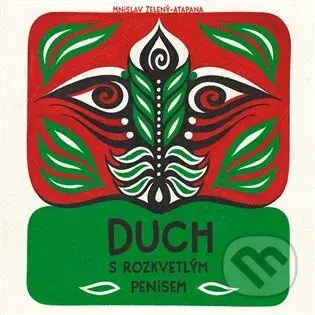 Duch s rozkvetlým penisem (Mýty amazonských indiánů) - audiokniha z kategorie Mýty, pověsti a legendy